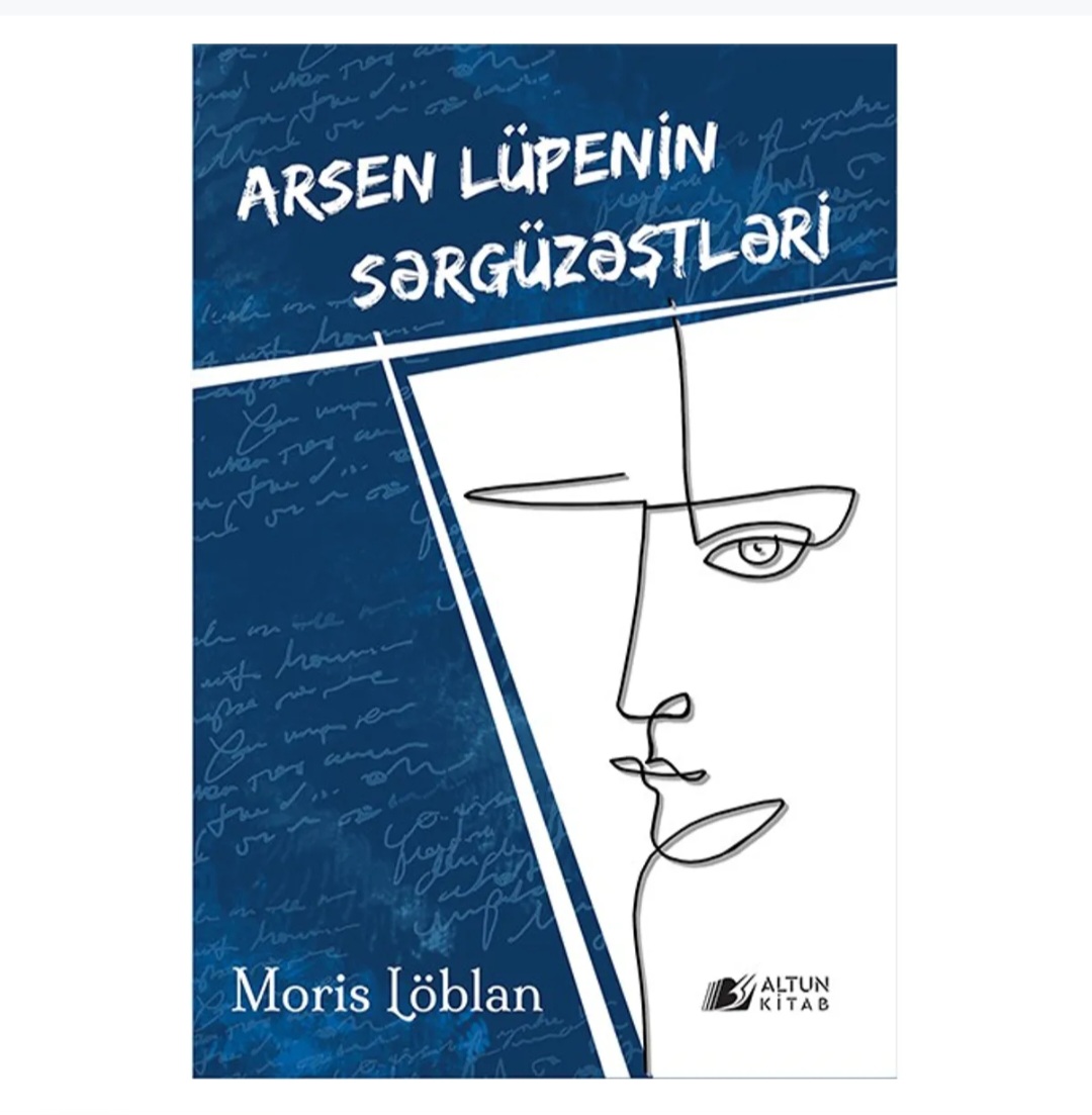 Arsen Lüpenin Sərgüzəştləri - Moris Löblan (Altun Kitab) - Tenderyard